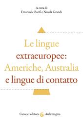 Le lingue extraeuropee: Americhe, Australia e lingue di contatto