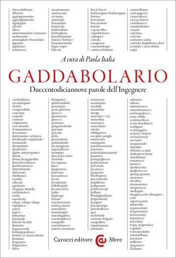 Gaddabolario. Duecentodiciannove parole dell'ingegnere  - Libro Carocci 2022, Le sfere | Libraccio.it