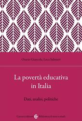 La povertà educativa in Italia. Dati, analisi, politiche