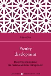 Faculty development. Il docente universitario tra ricerca, didattica e management