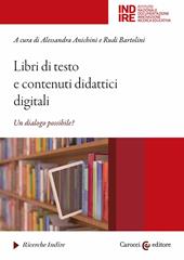 Libri di testo e contenuti didattici digitali. Un dialogo possibile?