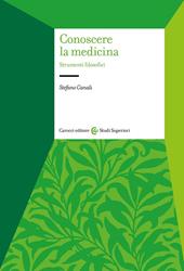 Conoscere la medicina. Strumenti filosofici