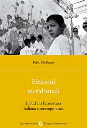 Finzioni meridionali. Il Sud e la letteratura italiana contemporanea