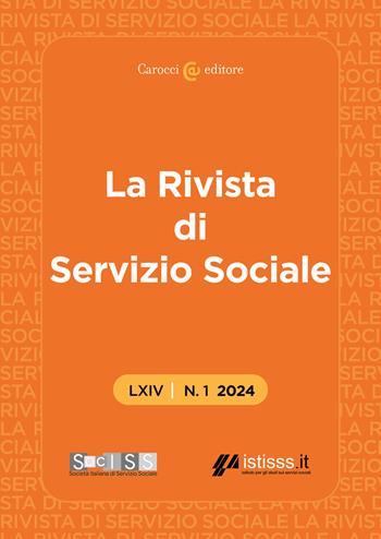 La rivista di servizio sociale (2024). Vol. 1  - Libro Carocci 2024 | Libraccio.it