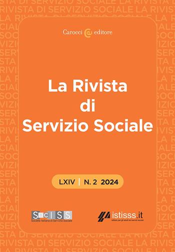 La rivista di servizio sociale (2024). Vol. 2  - Libro Carocci 2024 | Libraccio.it