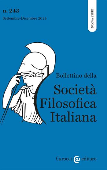 Bollettino della società filosofica italiana. Nuova serie (2024). Vol. 3  - Libro Carocci 2025 | Libraccio.it