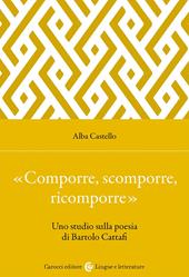 «Comporre, scomporre, ricomporre»