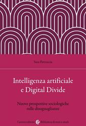 Intelligenza artificiale e Digital Divide. Nuove prospettive sociologiche sulle disuguaglianze