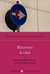 Riscrivere le città. Studi per una semiotica dell'arte urbana