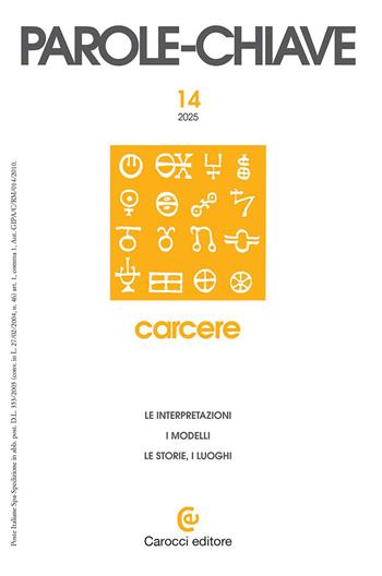 Parolechiave (2025). Vol. 2: Carcere  - Libro Carocci 2026 | Libraccio.it