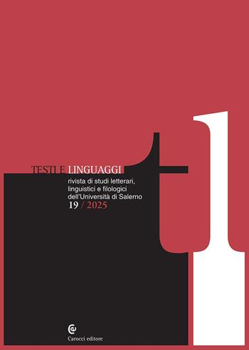 Testi e linguaggi (2025). Vol. 19  - Libro Carocci 2025 | Libraccio.it