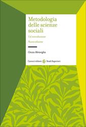 Metodologia delle scienze sociali. Un'introduzione. Nuova ediz.