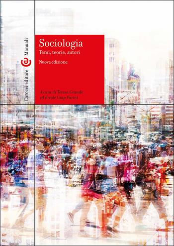 Sociologia. Temi, teorie, autori  - Libro Carocci 2025, Manuali universitari | Libraccio.it