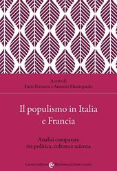 Il populismo in Italia e Francia. Analisi comparate tra politica, cultura e scienza