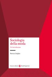 Sociologia della moda. Un'introduzione
