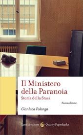 Il ministero della paranoia. Storia della Stasi