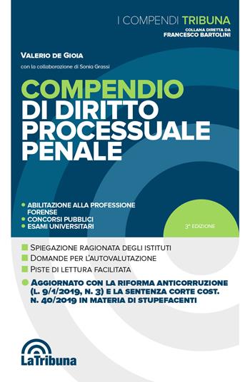 Compendio di diritto processuale penale - Valerio De Gioia - Libro La Tribuna 2019, I compendi | Libraccio.it
