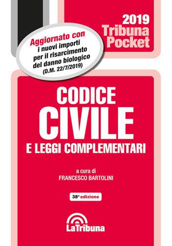 Codice civile e leggi complementari  - Libro La Tribuna 2019, Tribuna pocket | Libraccio.it