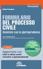 Formulario del processo civile annotato con la giurisprudenza