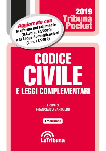 Codice civile e leggi complementari  - Libro La Tribuna 2019, Tribuna pocket | Libraccio.it