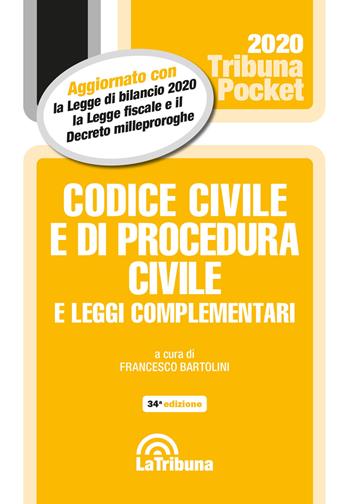 Codice civile e di procedura civile e leggi complementari  - Libro La Tribuna 2020, Tribuna pocket | Libraccio.it