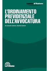 L'Ordinamento previdenziale dell'avvocatura