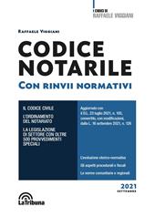 Codice notarile. Con rinvii normativi