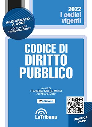 Codice di diritto pubblico. Con App Tribunacodici  - Libro La Tribuna 2022, I codici vigenti | Libraccio.it