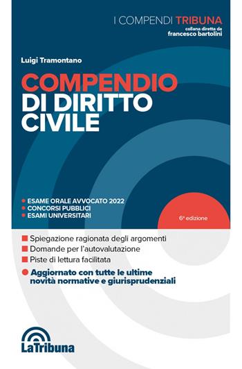 Compendio di diritto civile - Luigi Tramontano - Libro La Tribuna 2022, I compendi | Libraccio.it