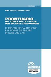 Prontuario del codice della strada per volanti e radiomobili