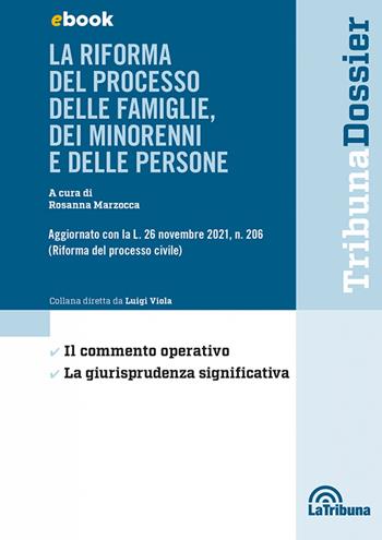 La riforma del diritto di famiglia - Rosanna Marzocca - Libro La Tribuna 2022, I dossier | Libraccio.it