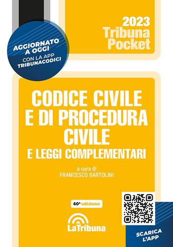 Codice civile e di procedura civile e leggi complementari  - Libro La Tribuna 2023, Tribuna pocket | Libraccio.it