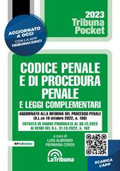 Codice penale e di procedura penale e leggi complementari. Con App Tribunacodici