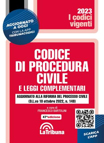 Codice di procedura civile e leggi complementari. Con App Tribunacodici  - Libro La Tribuna 2022, I codici vigenti | Libraccio.it
