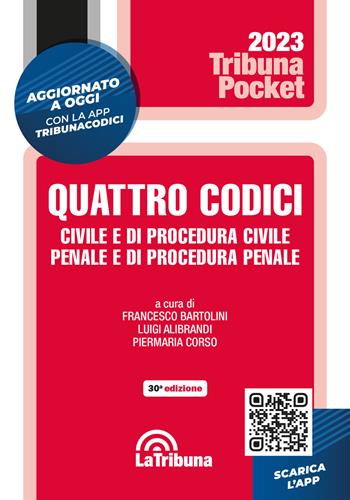 Quattro codici. Civile e di procedura civile, penale e di procedura penale  - Libro La Tribuna 2023, Tribuna pocket | Libraccio.it