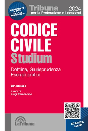 Codice civile Studium. Dottrina, giurisprudenza, schemi, esempi pratici  - Libro La Tribuna 2024, Tribuna per la professione e i concorsi | Libraccio.it