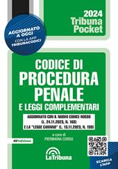 Codice di procedura penale e leggi complementari. Con App Tribunacodici