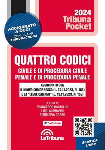 Quattro codici. Civile e di procedura civile, penale e di procedura penale. Con App Tribunacodici  - Libro La Tribuna 2024, Tribuna pocket | Libraccio.it