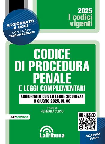 Codice di procedura penale e leggi complementari  - Libro La Tribuna 2025, I codici vigenti | Libraccio.it