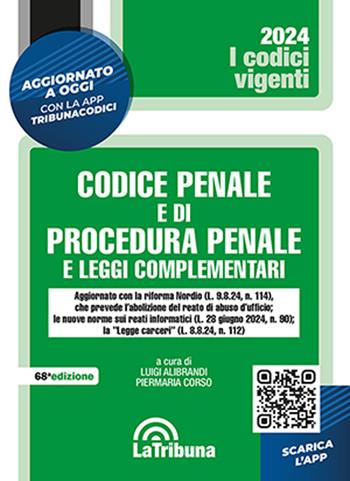 Codice penale e di procedura penale e leggi complementari - Piermaria Corso - Libro La Tribuna 2024, I codici vigenti | Libraccio.it
