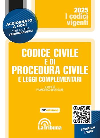 Codice civile e di procedura civile e leggi complementari. Con App Tribunacodici  - Libro La Tribuna 2025, I codici vigenti | Libraccio.it