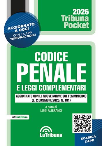 Codice penale e leggi complementari  - Libro La Tribuna 2026, Tribuna pocket | Libraccio.it