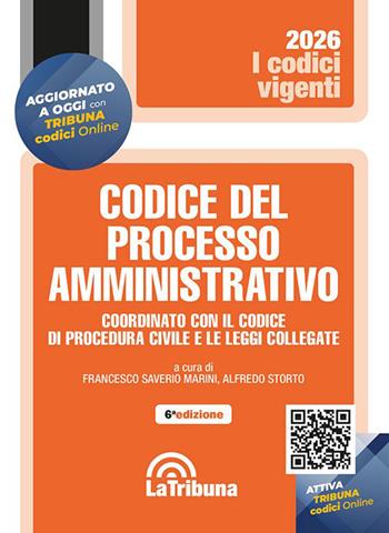 Codice del processo amministrativo. Coordinato con il codice di procedura civile e le leggi collegate  - Libro La Tribuna 2026, I codici vigenti | Libraccio.it