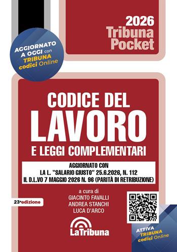 Codice del lavoro e leggi complementari  - Libro La Tribuna 2026, Tribuna pocket | Libraccio.it