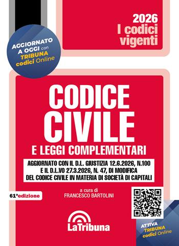 Codice civile e leggi complementari 2026  - Libro La Tribuna 2026, I codici vigenti | Libraccio.it