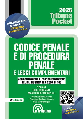 Codice penale e di procedura penale e leggi complementari 2026  - Libro La Tribuna 2026, Tribuna pocket | Libraccio.it
