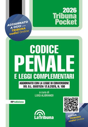 Codice penale e leggi complementari 2026  - Libro La Tribuna 2026, Tribuna pocket | Libraccio.it