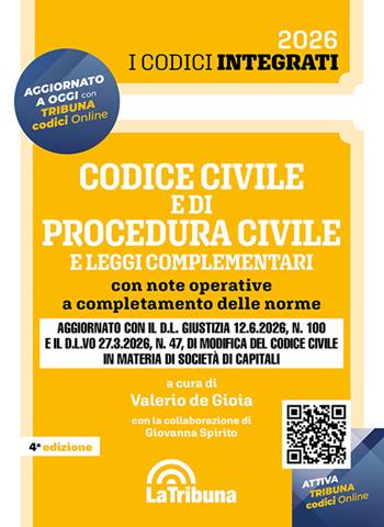 Codice civile e di procedura civile e leggi complementari. Con note operative a completamento delle norme  - Libro La Tribuna 2026, I codici integrati | Libraccio.it
