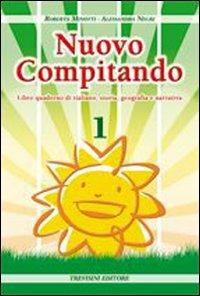Nuovo compitando. Vol. 1 - Roberta Minotti, Alessandra Negri - Libro Trevisini 2008 | Libraccio.it