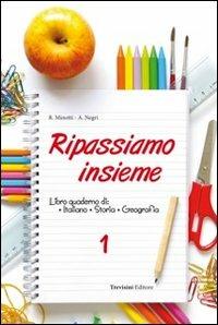 Ripassiamo insieme. Con espansione online. Vol. 1 - Roberta Minotti, Alessandra Negri - Libro Trevisini 2013 | Libraccio.it